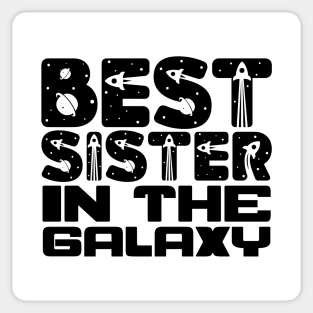 Best Sister in the Galaxy Sticker